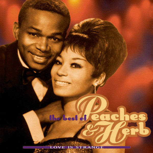 Peaches & Herb : Love Is Strange: The Best Of Peaches & Herb (CD, Comp, RE)