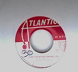Aretha Franklin : I Can't See Myself Leaving You (7", Mono, Promo)