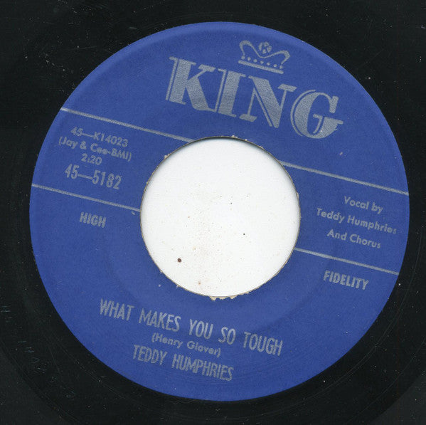 Teddy Humphries : Guitar Pickin' Fool / What Makes You So Tough (7")