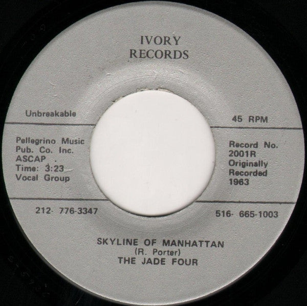The Jade Four : Skyline Of Manhattan / It's All Over (7")