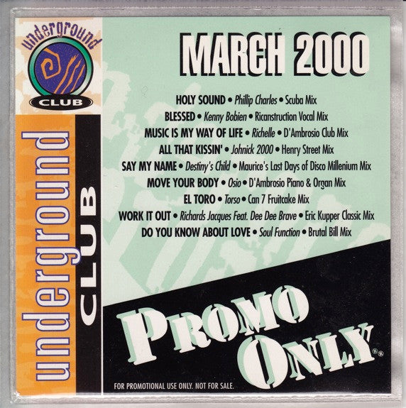 Various : Promo Only Underground Club March 2000 (CD, Comp, Promo)