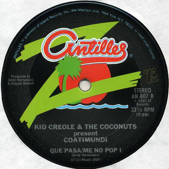 Kid Creole And The Coconuts Present Coati Mundi : Me No Pop I (12", Single, Pit)