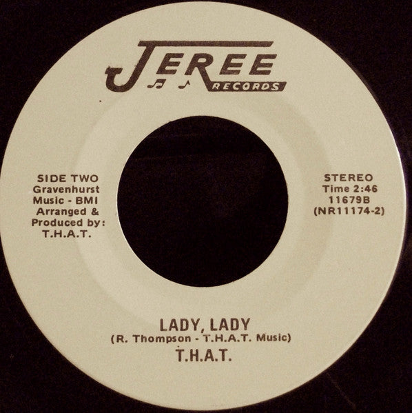 T.H.A.T. : What Goes Around Come's Around (7")