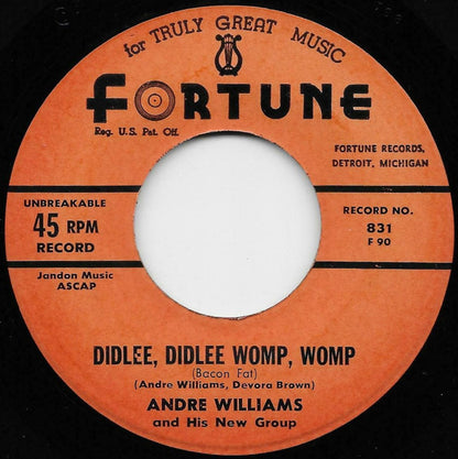 Andre Williams & His New Group : Didlee, Didlee Womp, Womp (Bacon Fat) / Just Because Of A Kiss (7", Ora)
