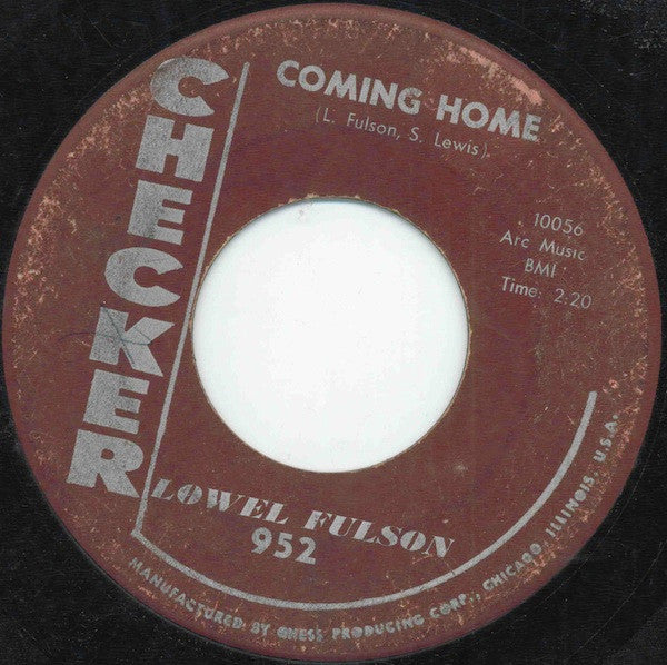 Lowell Fulson : Coming Home / Have You Changed Your Mind (7")