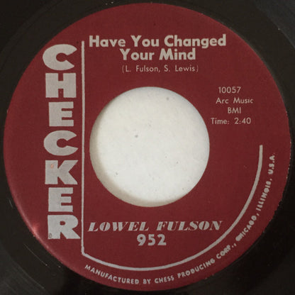 Lowell Fulson : Coming Home / Have You Changed Your Mind (7")