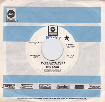 The Tams : Love, Love, Love / Love Maker (7", Single, Promo)