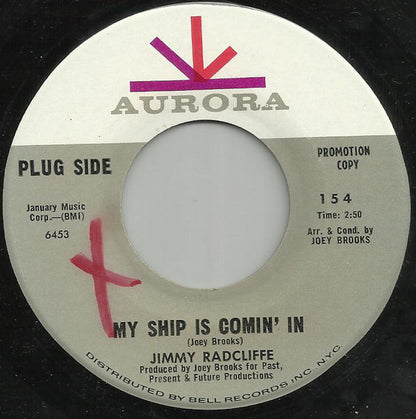 Jimmy Radcliffe : My Ship Is Comin' In (7", Single, Promo)