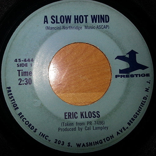 Eric Kloss : A Slow Hot Wind / A Day In The Life Of A Fool (7", Single)