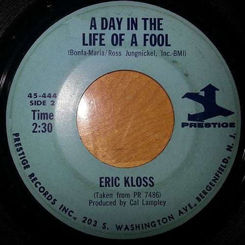 Eric Kloss : A Slow Hot Wind / A Day In The Life Of A Fool (7", Single)