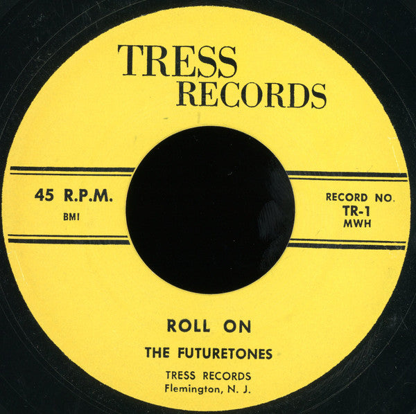 The Futuretones : Roll On / I Know (7", RE, Unofficial)