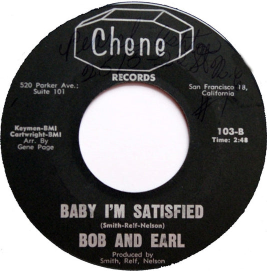 Bob & Earl : The Sissy / Baby I'm Satisfied (7", Single, Styrene)