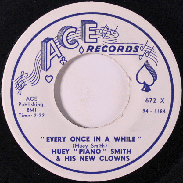 Huey "Piano" Smith & His Clowns : Somebody Told It / Every Once In A While (7")