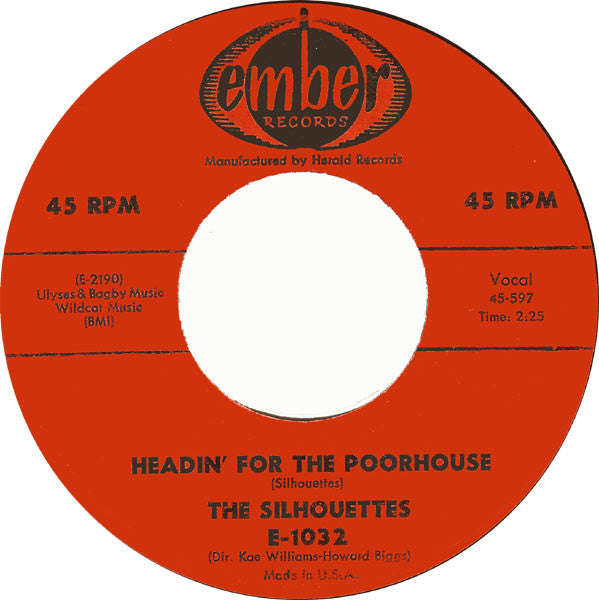 The Silhouettes : Headin' For The Poorhouse / Miss Thing (7", Single)