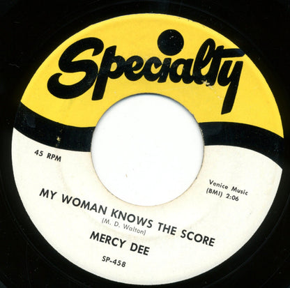 Mercy Dee Walton : One Room Country Shack / My Woman Knows The Score (7", RE)