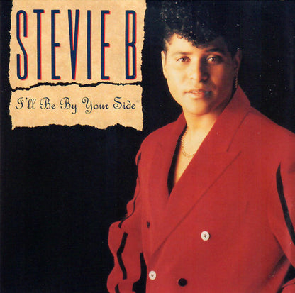Stevie B : I'll Be By Your Side (CD, Single, Promo)