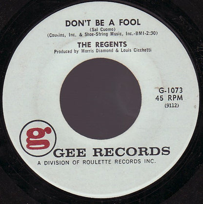 The Regents (2) : Don't Be A Fool / Liar (7", Single)