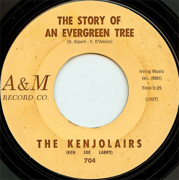 The Kenjolairs : The Story Of An Evergreen Tree / Little White Lies (7")