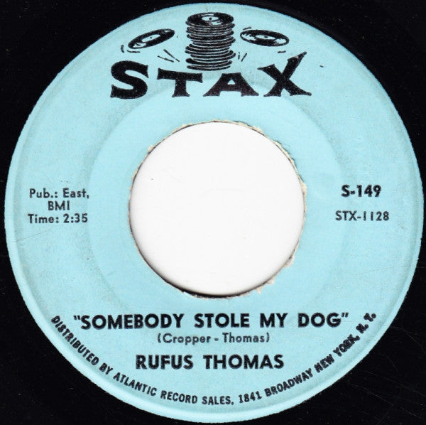 Rufus Thomas : Somebody Stole My Dog (7", Single)