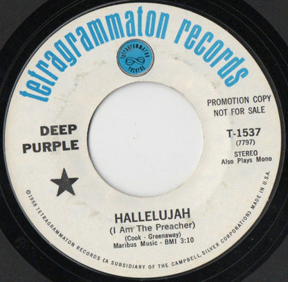 Deep Purple : Hallelujah (I Am The Preacher) (7", Single, Promo, Styrene)