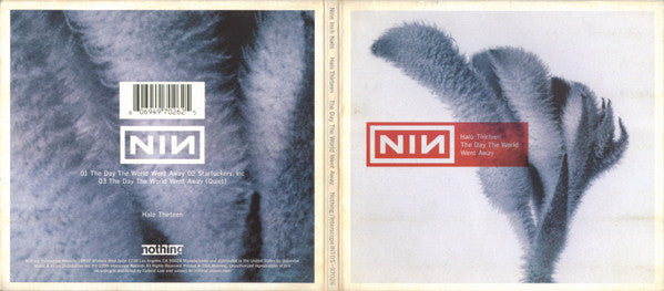 Nine Inch Nails : The Day The World Went Away (HDCD, Single, Dig)