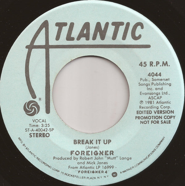 Foreigner : Break It Up (7", Single, Promo, SP )