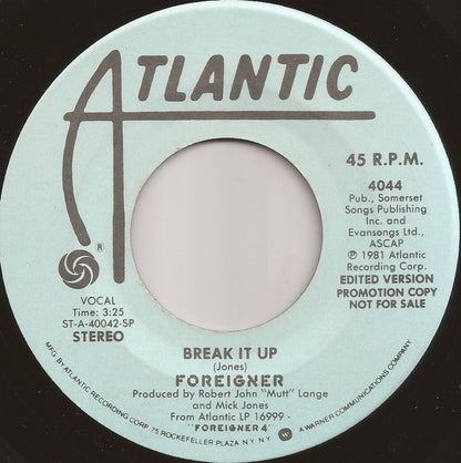 Foreigner : Break It Up (7", Single, Promo, SP )