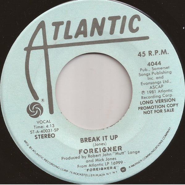 Foreigner : Break It Up (7", Single, Promo, SP )