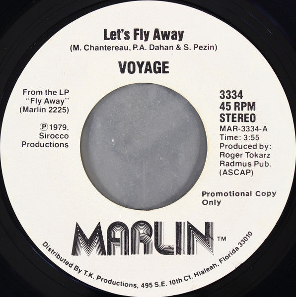Voyage : Let's Fly Away (7", Single, Mono, Promo, Styrene)