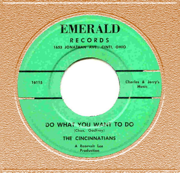 The Cincinnatians : Do What You Want To Do / Magic Genie (7", Single)