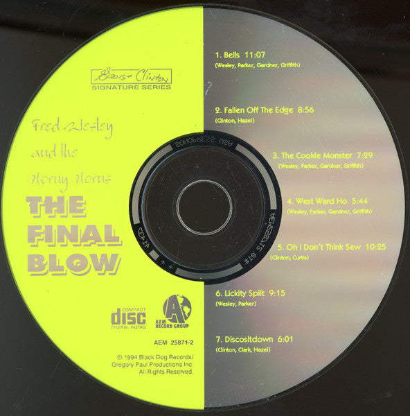 Fred Wesley & The Horny Horns Featuring Maceo Parker : The Final Blow (CD, Album)