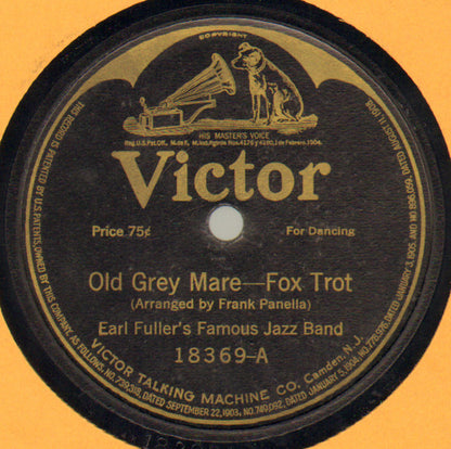 Earl Fuller's Famous Jazz Band : Old Grey Mare / Beale Street Blues (Shellac, 10")