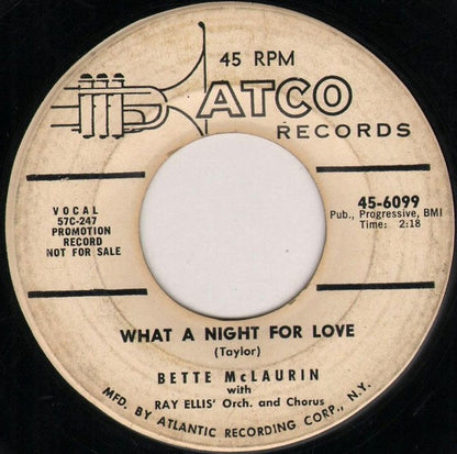 Bette McLaurin : What A Night For Love (7", Promo)