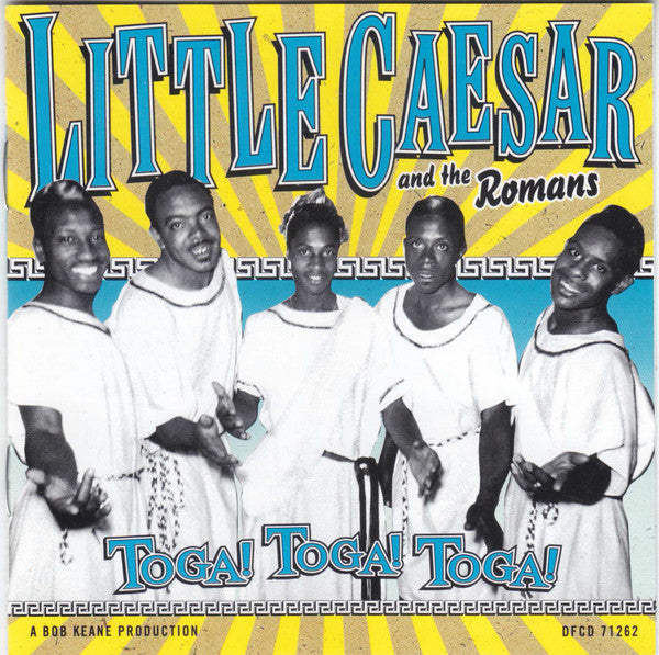 Little Caesar & The Romans : Toga!Toga!Toga! (CD, Album)