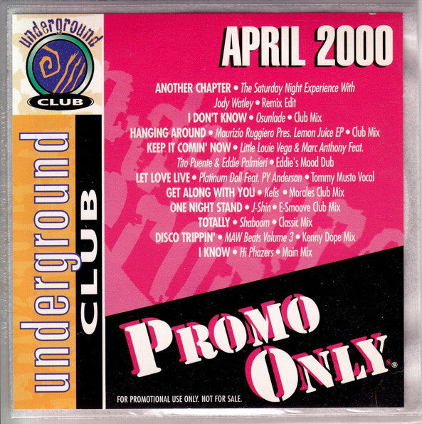 Various : Promo Only Underground Club April 2000 (CD, Comp, Promo)