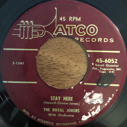 The Royal Jokers (2) : You Tickle Me Baby / Stay Here (7")