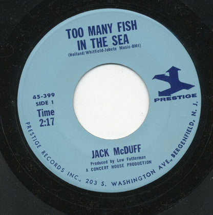 Brother Jack McDuff : Too Many Fish In The Sea (7")