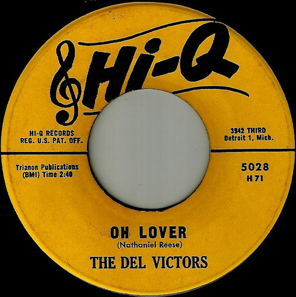 The Del Victors With The Nite Sounds : Oh Lover / Baby Sitter I Love You (7")