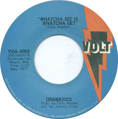 The Dramatics : Whatcha See Is Whatcha Get / Thankful For Your Love (7", Single, Mono, Pla)