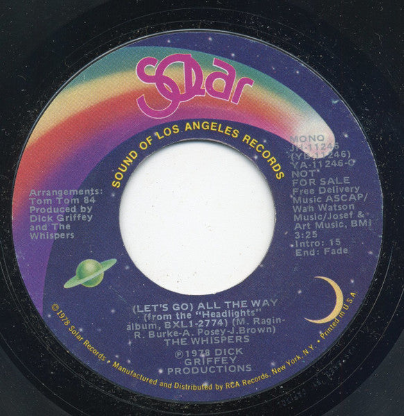 The Whispers : (Let's Go) All The Way (7", Single, Mono, Promo, Styrene)