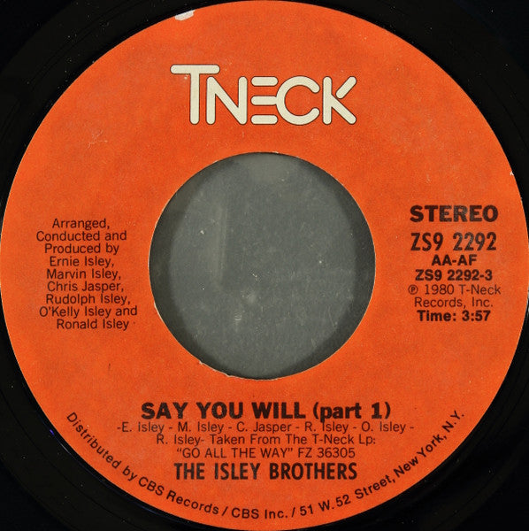 The Isley Brothers : Say You Will (7", Styrene)