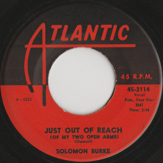Solomon Burke : Just Out Of Reach (Of My Two Open Arms) (7", Single)