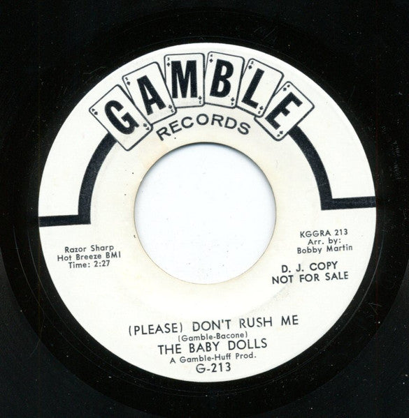 The Baby Dolls (3) : (Please) Don't Rush Me (7", Single, Promo)