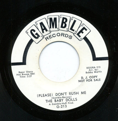 The Baby Dolls (3) : (Please) Don't Rush Me (7", Single, Promo)