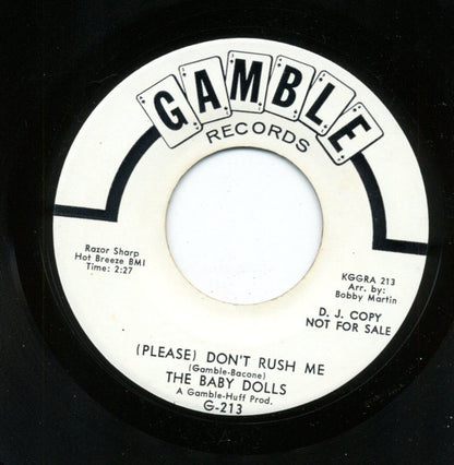 The Baby Dolls (3) : (Please) Don't Rush Me (7", Single, Promo)