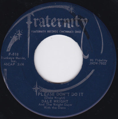 Dale Wright And The Wright Guys With The Dons (6) : Goody Goody Good-Bye (7")