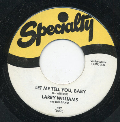 Larry Williams And His Band : Let Me Tell You, Baby / Just Because (7", Single, RE)