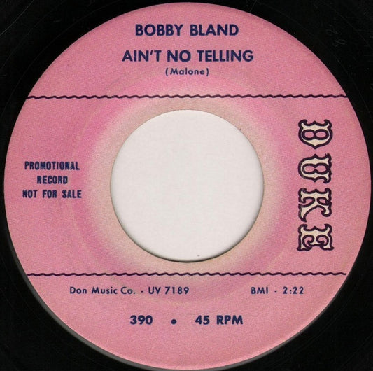 Bobby Bland : Dust Got In Daddy's Eyes / Ain't No Telling (7", Promo)