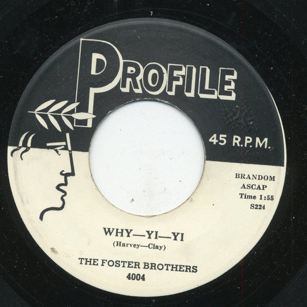 The Foster Brothers (3) : Why-Yi-Yi / Trust In Me (7")