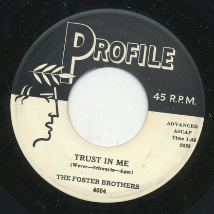 The Foster Brothers (3) : Why-Yi-Yi / Trust In Me (7")